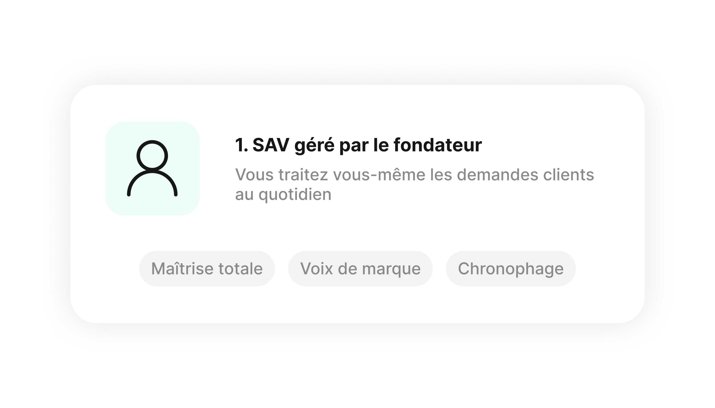 Présentation du SAV géré par le fondateur : maîtrise totale, voix de marque et temps important à y consacrer